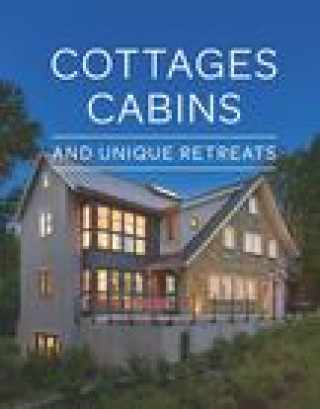 Boek Cabins & Cottages Fine Homebuilding
