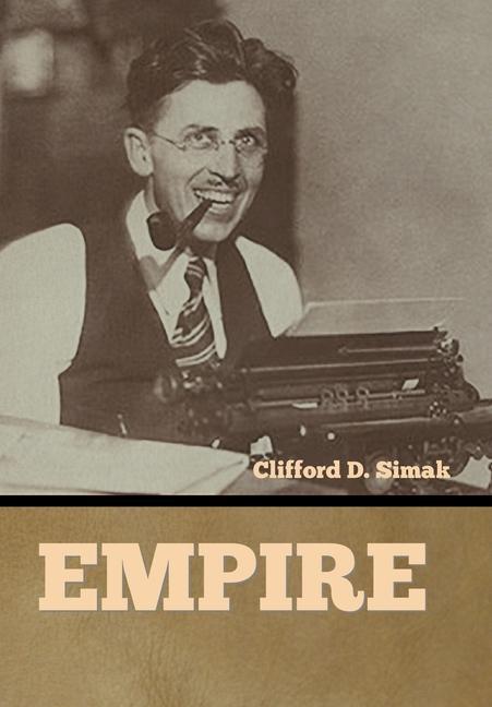 Knjiga Empire Clifford D. Simak