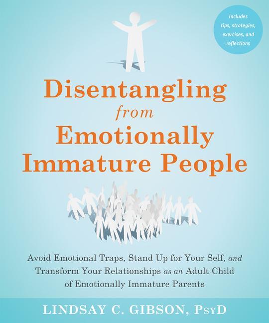 Kniha Disentangling from Emotionally Immature People 