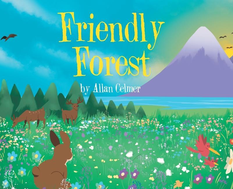 Knjiga Friendly Forest Allan Celmer