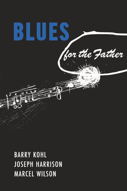 Knjiga Blues for the Father Joseph Harrison