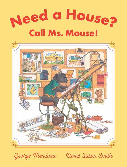Carte Need a House? Call Ms. Mouse! Doris Susan Smith