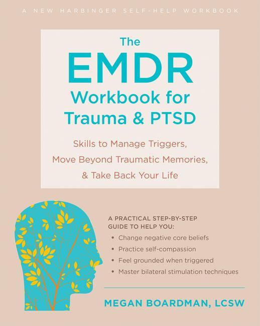 Kniha The EMDR Workbook for Trauma and PTSD 