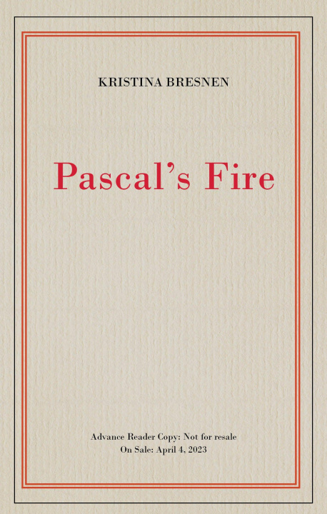 Knjiga Pascal's Fire Kristina Bresnen