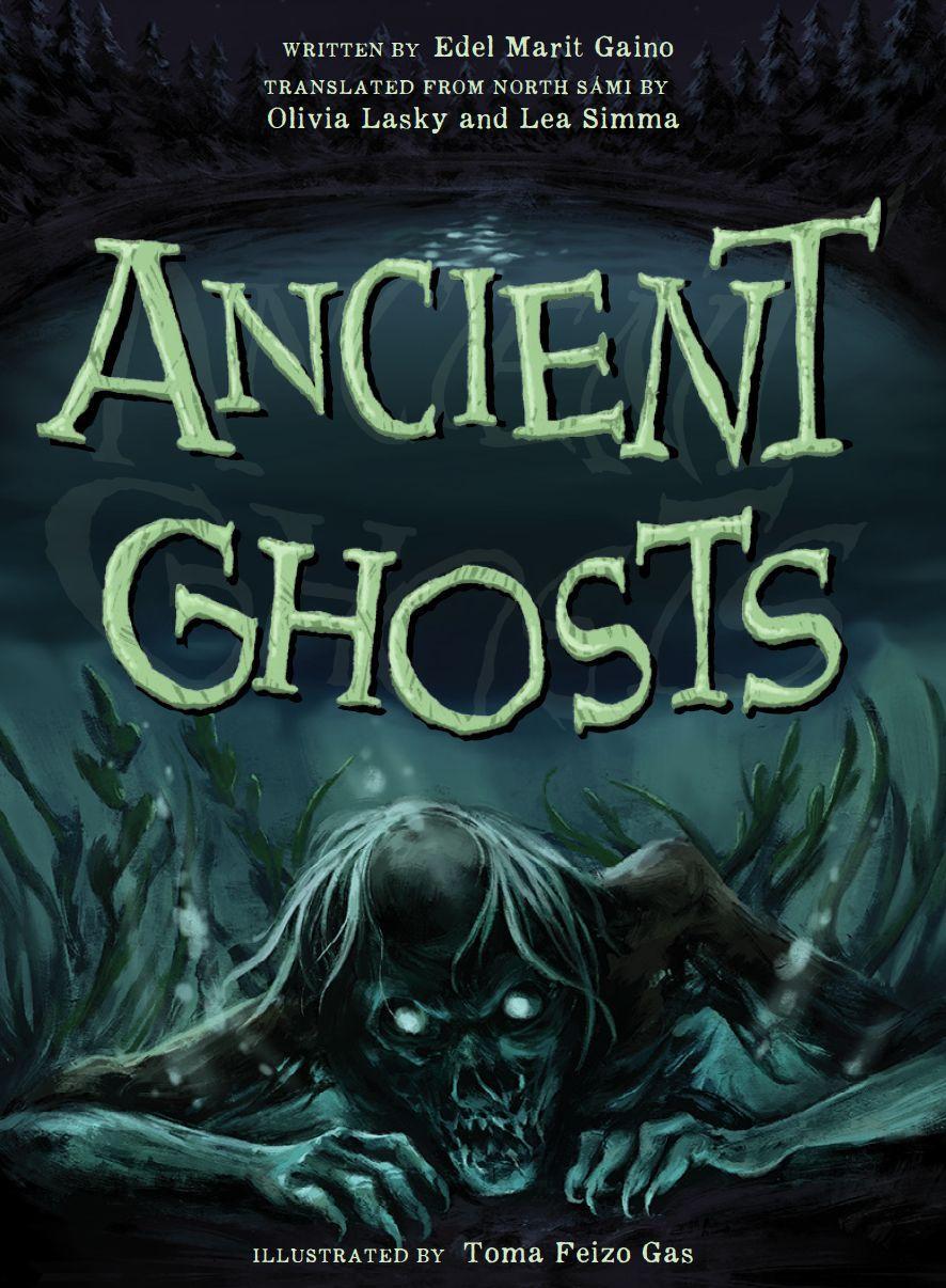 Kniha Ancient Ghosts Olivia Lasky