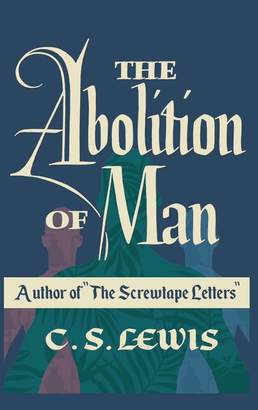 Kniha Abolition of Man 