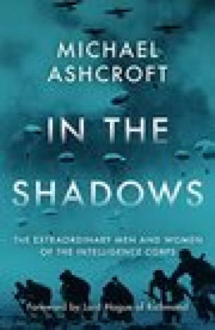 Knjiga In the Shadows Michael Ashcroft