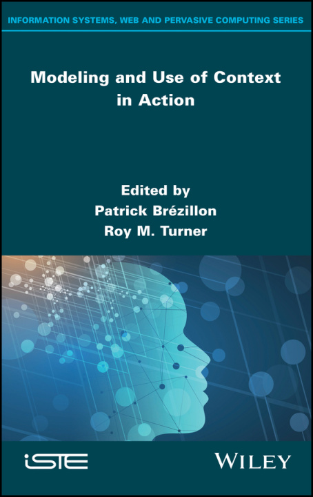 Book Modeling and Use of Context in Action Roy M. Turner