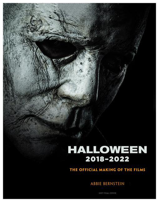 Könyv Halloween 2018-2022: The Official Making of the Films 