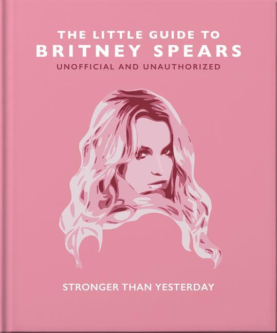 Knjiga Little Guide to Britney Spears 