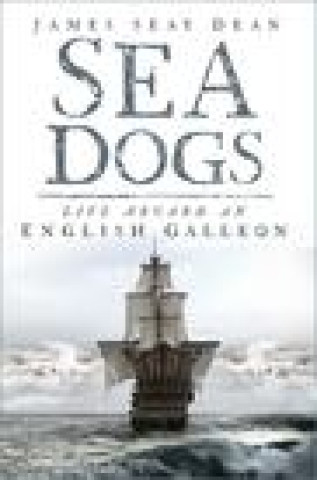 Kniha Sea Dogs James Seay Dean