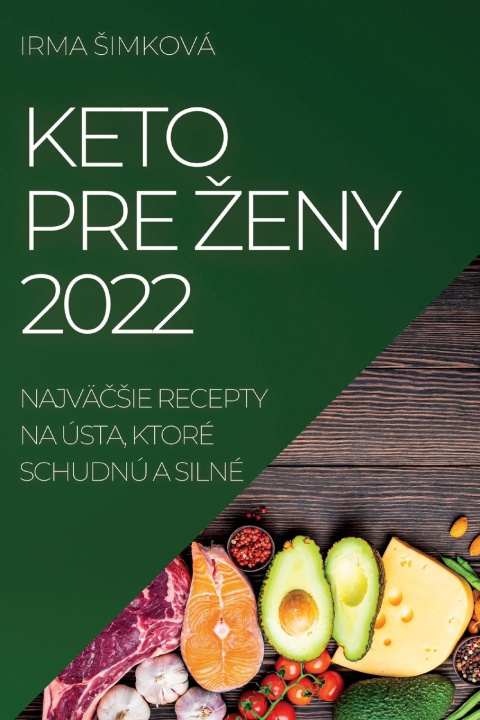 Kniha Keto Pre Zeny 2022 