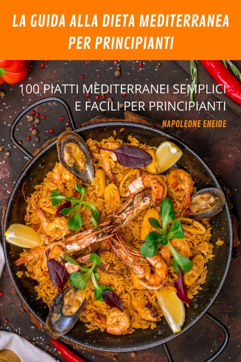Kniha Guida Alla Dieta Mediterranea Per Principianti 
