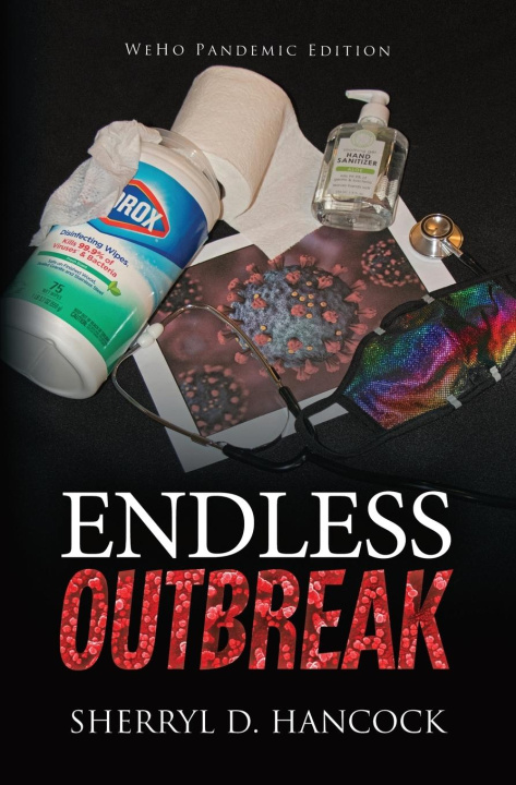 Knjiga Endless Outbreak Sherryl D. Hancock