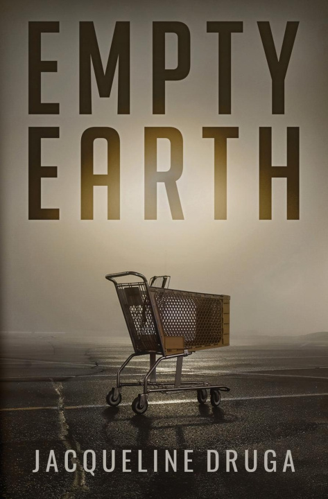 Book Empty Earth Jacqueline Druga