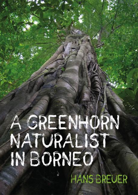 Carte Greenhorn Naturalist in Borneo 