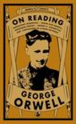 Libro On Reading George Orwell