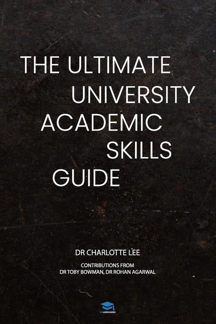 Kniha Ultimate University Academic Skills Guide Rohan Agarwal
