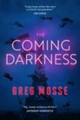 Boek Coming Darkness Greg Mosse