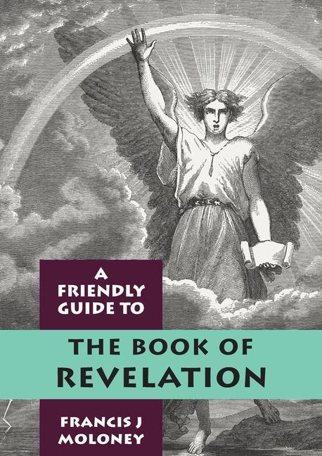 Buch Friendly Guide to Revelation Francis J Moloney