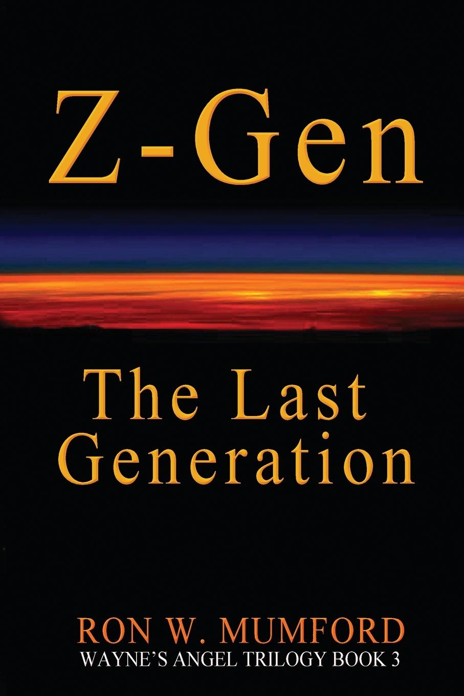 Knjiga Z-Gen - The Last Generation Ron W. Mumford