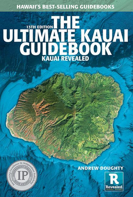 Carte The Ultimate Kauai Guidebook: Kauai Revealed Leona Boyd