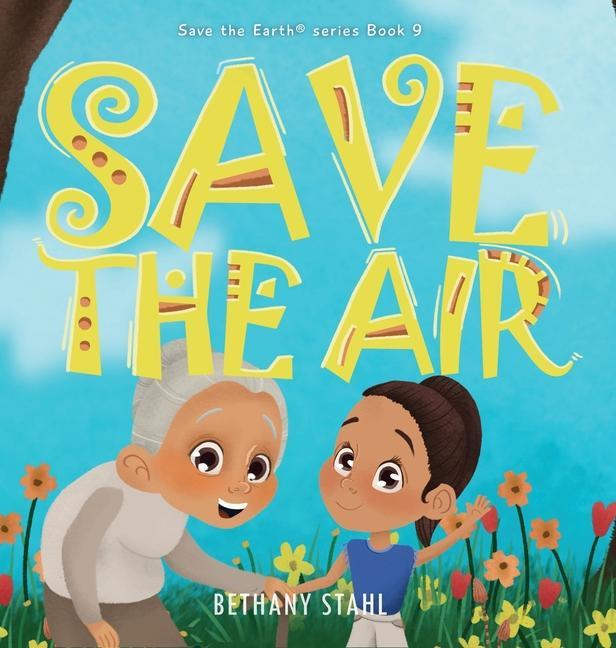 Buch Save the Air Bethany Stahl
