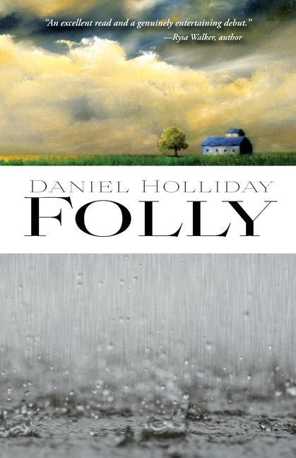 Knjiga Folly Daniel Wayne Holliday