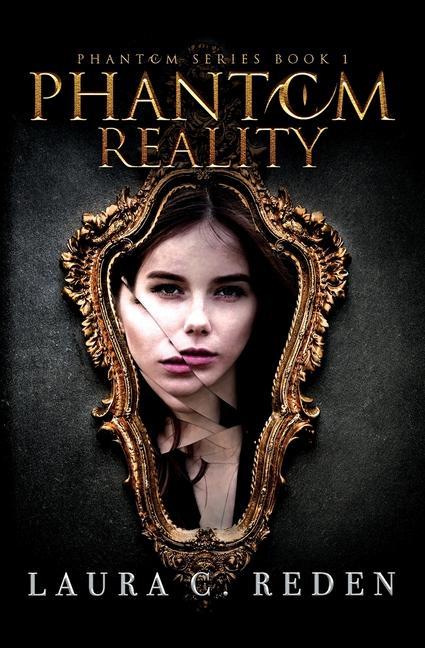 Knjiga Phantom Reality Laura C. Reden