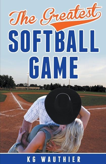 Könyv The Greatest Softball Game 