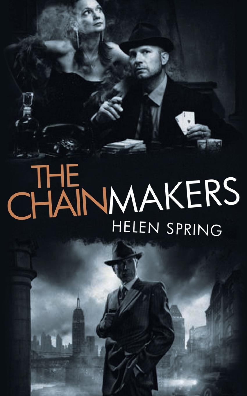 Knjiga Chainmakers Helen Spring