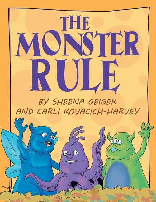 Knjiga Monster Rule Carli Kovacich-Harvey