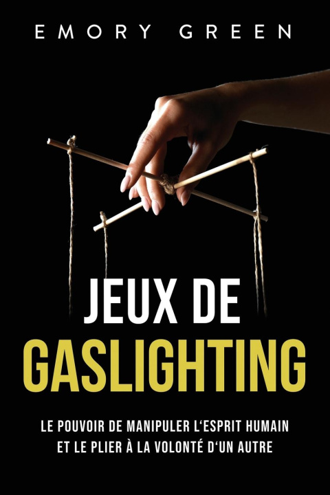 Kniha Jeux de gaslighting 