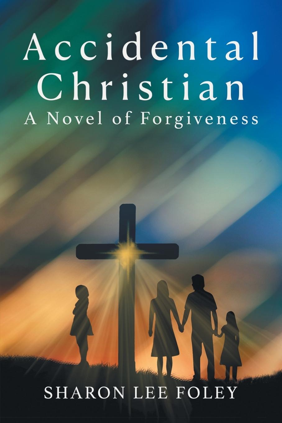 Knjiga Accidental Christian Sharon Lee Foley