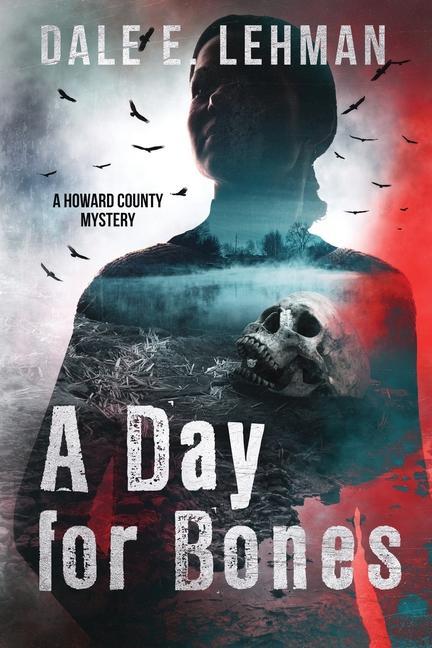 Kniha Day for Bones Dale E. Lehman