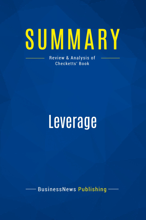 Knjiga Summary: Leverage 