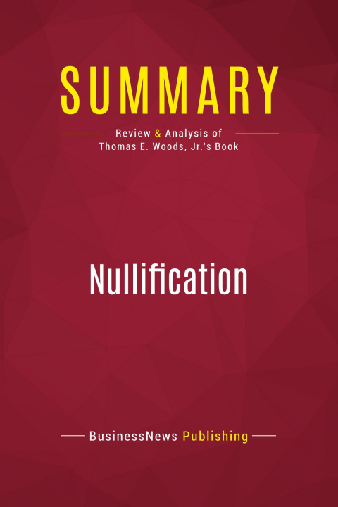 Knjiga Summary: Nullification 