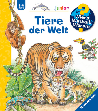 Kniha Wieso? Weshalb? Warum? junior, Band 73: Tiere der Welt Marion Kreimeyer-Visse