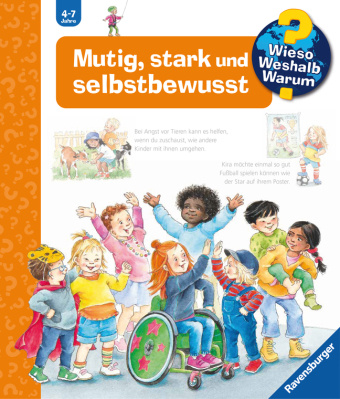 Kniha Wieso? Weshalb? Warum?, Band 51: Mutig, stark und selbstbewusst Susanne Szesny