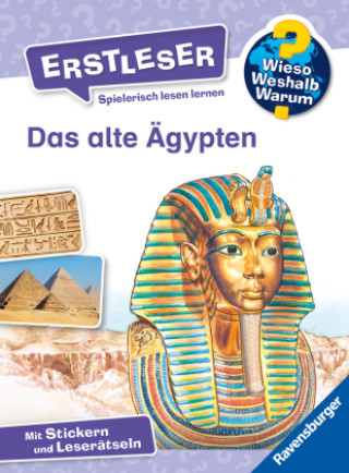 Kniha Wieso? Weshalb? Warum? Erstleser, Band 9: Das alte Ägypten Peter Friedl