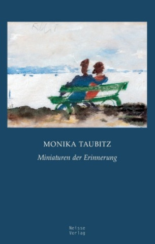 Buch Miniaturen der Erinnerung Monika Taubitz