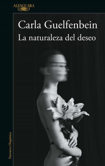 Kniha La Naturaleza del Deseo / The Nature of Desire 