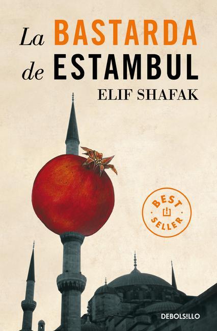Kniha La Bastarda de Estambul / The Bastard of Istanbul Shafak