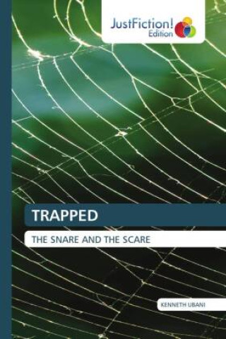 Knjiga TRAPPED Kenneth Ubani