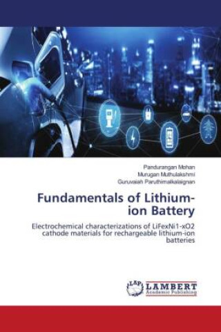 Carte Fundamentals of Lithium-ion Battery Murugan Muthulakshmi