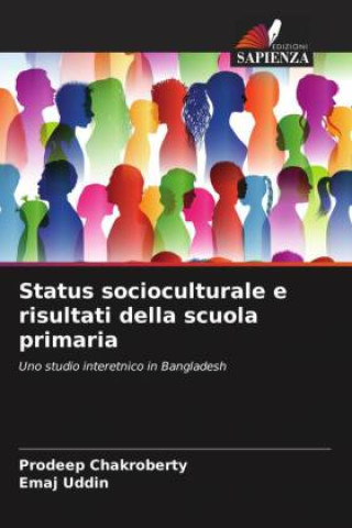 Knjiga Status socioculturale e risultati della scuola primaria Emaj Uddin
