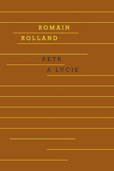 Kniha Petr a Lucie Romain Rolland