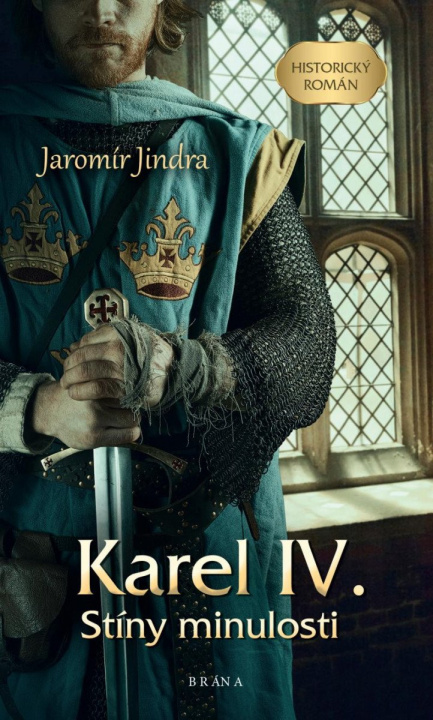 Kniha Karel IV. Jaromír Jindra