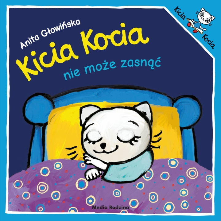 Könyv Kicia Kocia nie może zasnąć wyd. 3 Anita Głowińska