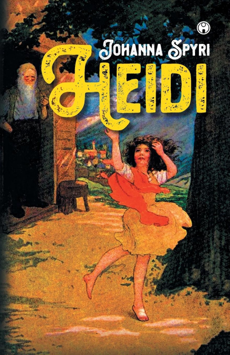 Knjiga Heidi Johanna Spyri